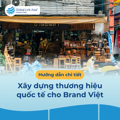 Xây dựng thương hiệu quốc tế đúng cách