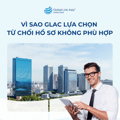 Vì sao GLAC lựa chọn từ chối hồ sơ không phù hợp? 