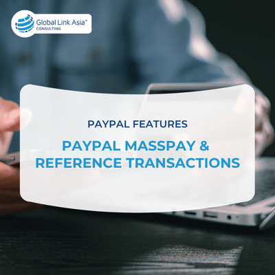 PayPal Mass Payments and Reference Transactions explained